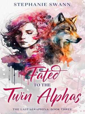cover image of Fated to the Twin Alphas